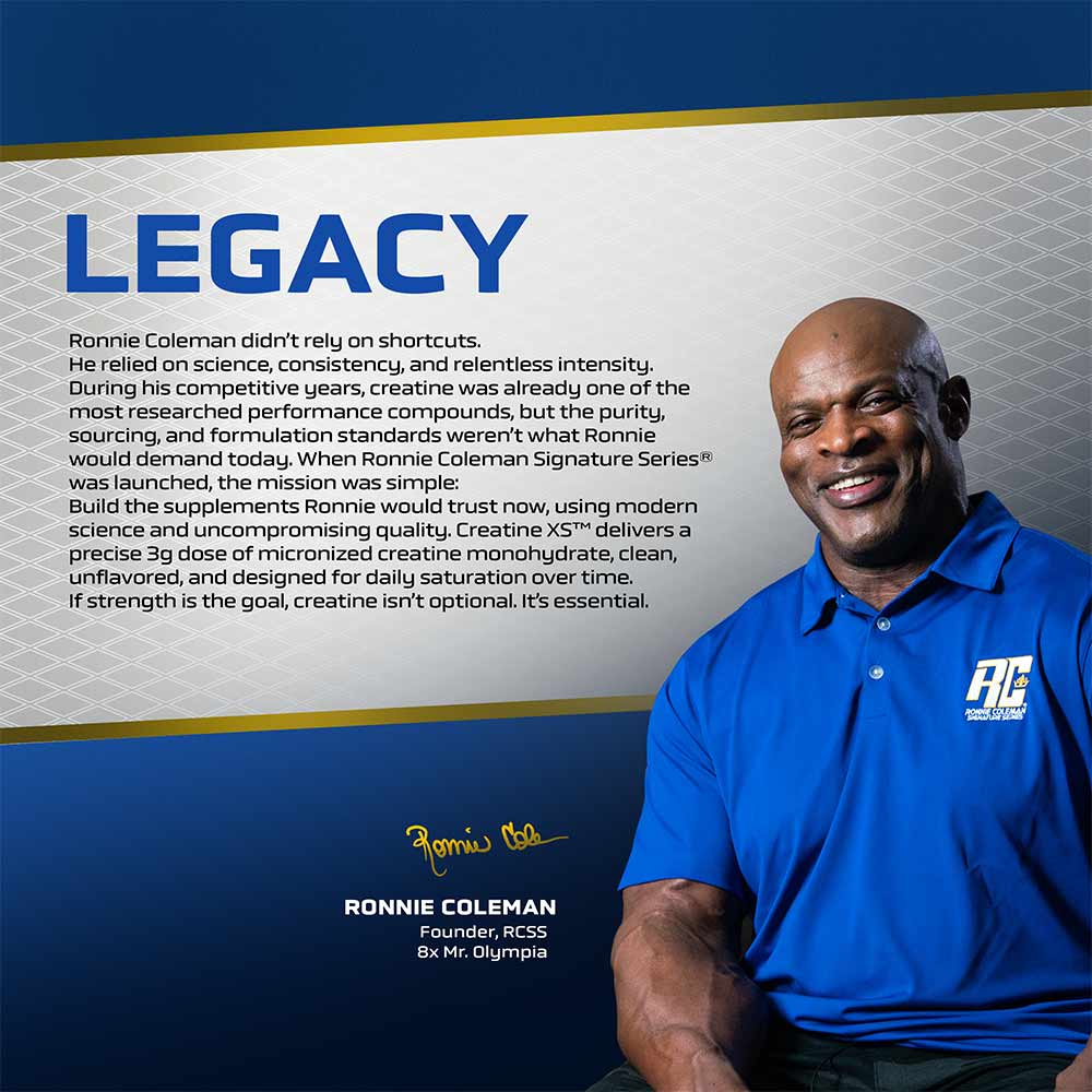 8 - Ronnie Coleman Signature Series Creatine XS,  Unflavoured  0.66 lb