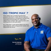 6 - Ronnie Coleman Iso-Tropic Max, 2 lb German Chocolate Cake